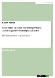 Cover von Erzieherin in einer Kindertagesstätte. Anleitung einer Berufspraktikantin