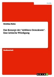 Cover von Das Konzept der 'defekten Demokratie'.Eine kritische Würdigung