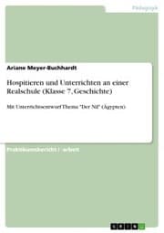 Cover von Hospitieren und Unterrichten an einer Realschule (Klasse 7, Geschichte)