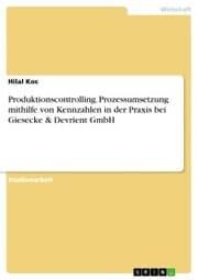 Cover von Produktionscontrolling. Prozessumsetzung mithilfe von Kennzahlen in der Praxis bei Giesecke & Devrient GmbH
