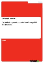 Cover von Dreieckskooperationen der Bundesrepublik mit Thailand