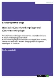 Cover von Häusliche Kinderkrankenpflege und Kinderintensivpflege