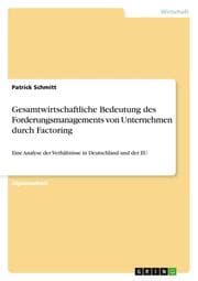 Cover von Gesamtwirtschaftliche Bedeutung des Forderungsmanagements von Unternehmen durch Factoring