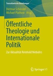 Cover von Öffentliche Theologie und Internationale Politik