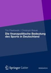Cover von Die finanzpolitische Bedeutung des Sports in Deutschland