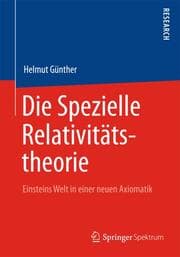 Cover von Die Spezielle Relativitätstheorie