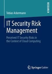 Cover von IT Security Risk Management in the Context of Cloud Computing