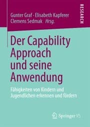 Cover von Der Capability Approach und seine Anwendung