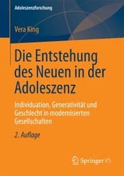 Cover von Die Entstehung des Neuen in der Adoleszenz