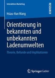 Cover von Orientierung in bekannten und unbekannten Ladenumwelten