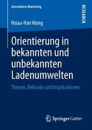 Cover von Orientierung in bekannten und unbekannten Ladenumwelten