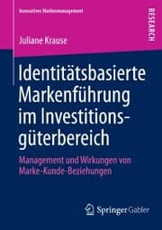 Cover von Identitätsbasierte Markenführung im Investitionsgüterbereich