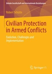 Cover von Civilian Protection in Armed Conflicts
