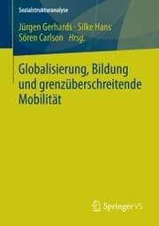 Cover von Globalisierung, Bildung und grenzüberschreitende Mobilität