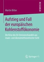 Cover von Aufstieg und Fall der europäischen Kohlenstoffökonomie