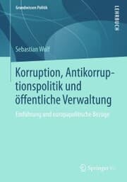 Cover von Korruption, Antikorruptionspolitik und öffentliche Verwaltung