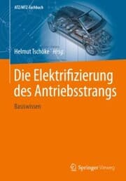 Cover von Die Elektrifizierung des Antriebsstrangs
