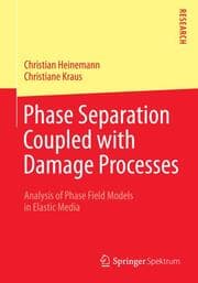 Cover von Phase Separation Coupled with Damage Processes