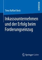 Cover von Inkassounternehmen und der Erfolg beim Forderungseinzug