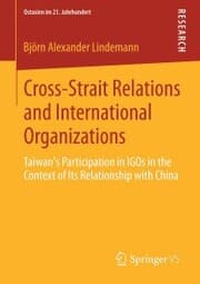 Cover von Cross-Strait Relations and International Organizations