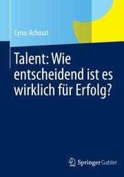 Cover von Talent: Wie entscheidend ist es wirklich für Erfolg?