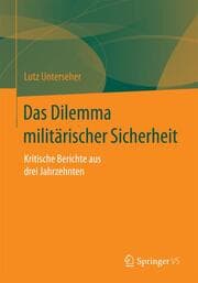 Cover von Das Dilemma militärischer Sicherheit