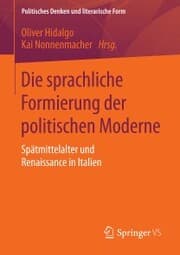 Cover von Die sprachliche Formierung der politischen Moderne