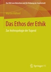 Cover von Das Ethos der Ethik