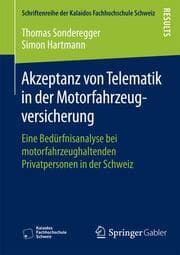 Cover von Akzeptanz von Telematik in der Motorfahrzeugversicherung