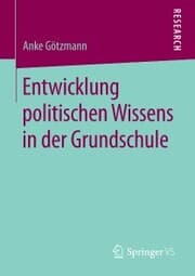 Cover von Entwicklung politischen Wissens in der Grundschule