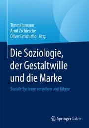 Cover von Die Soziologie, der Gestaltwille und die Marke