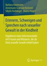Cover von Erinnern, Schweigen und Sprechen nach sexueller Gewalt in der Kindheit