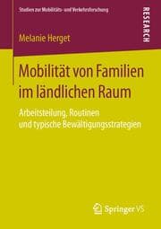 Cover von Mobilität von Familien im ländlichen Raum