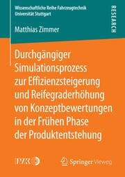 Cover von Durchgängiger Simulationsprozess zur Effizienzsteigerung und Reifegraderhöhung von Konzeptbewertungen in der Frühen Phase der Produktentstehung