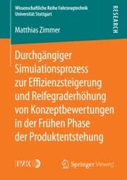 Cover von Durchgängiger Simulationsprozess zur Effizienzsteigerung und Reifegraderhöhung von Konzeptbewertungen in der Frühen Phase der Produktentstehung