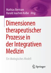 Cover von Dimensionen therapeutischer Prozesse in der Integrativen Medizin