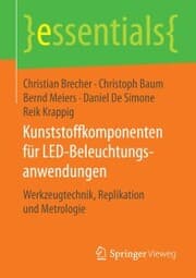 Cover von Kunststoffkomponenten für LED-Beleuchtungsanwendungen