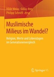 Cover von Muslimische Milieus im Wandel?