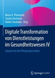 Cover von Digitale Transformation von Dienstleistungen im Gesundheitswesen IV