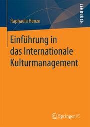 Cover von Einführung in das Internationale Kulturmanagement