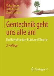 Cover von Gentechnik geht uns alle an!