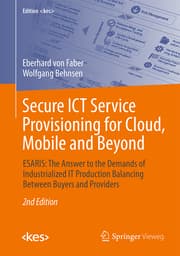 Cover von Secure ICT Service Provisioning for Cloud, Mobile and Beyond