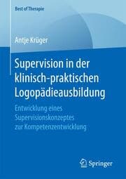 Cover von Supervision in der klinisch-praktischen Logopädieausbildung
