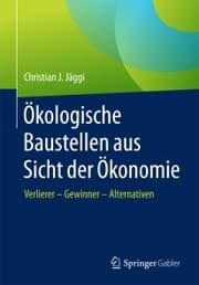 Cover von Ökologische Baustellen aus Sicht der Ökonomie