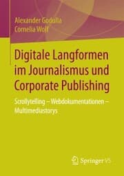 Cover von Digitale Langformen im Journalismus und Corporate Publishing