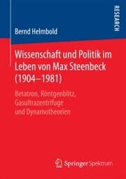 Cover von Wissenschaft und Politik im Leben von Max Steenbeck (1904-1981)