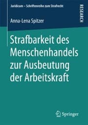 Cover von Strafbarkeit des Menschenhandels zur Ausbeutung der Arbeitskraft