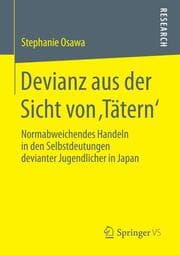 Cover von Devianz aus der Sicht von Tätern