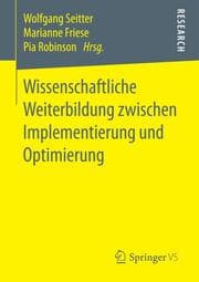 Cover von Wissenschaftliche Weiterbildung zwischen Implementierung und Optimierung