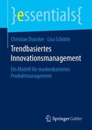 Cover von Trendbasiertes Innovationsmanagement
